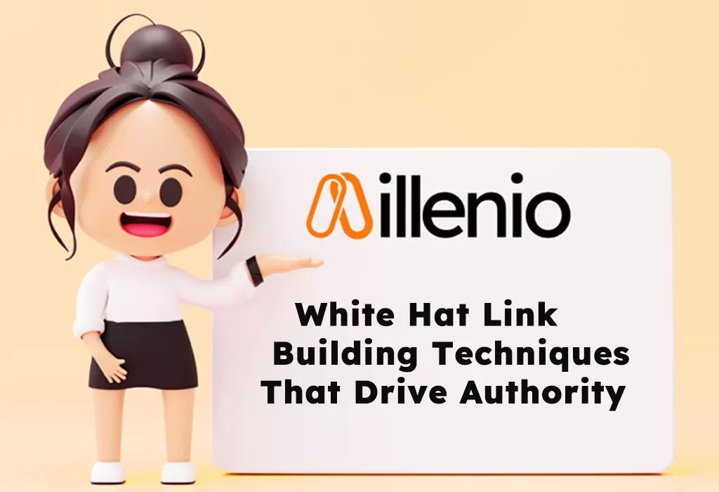 white-hat-liink-building-techniques-that-drive-authority
